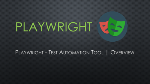 Playwright – Test Automation Tool