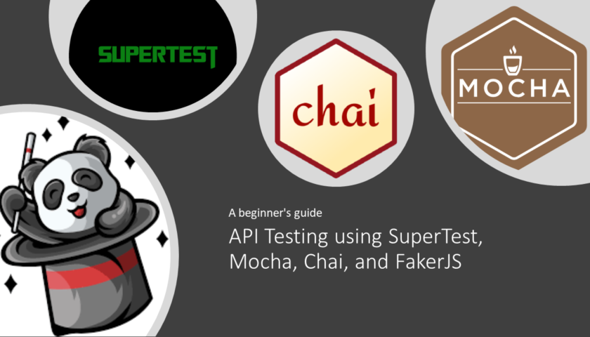 API Testing using SuperTest, Mocha, ChaiJS, and FakerJS